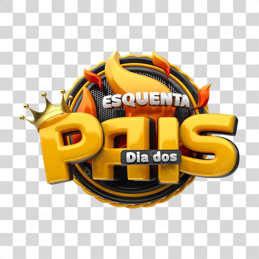 Selo 3D Esquenta Dia dos Pais PNG Transparente