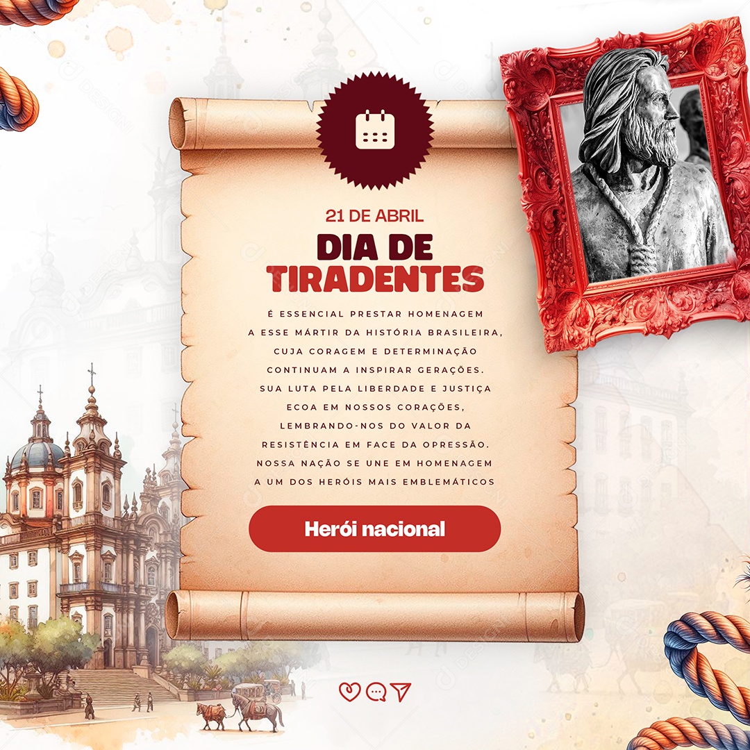 Tiradentes 21 de Abril Heróis Nacional Social Media PSD Editável