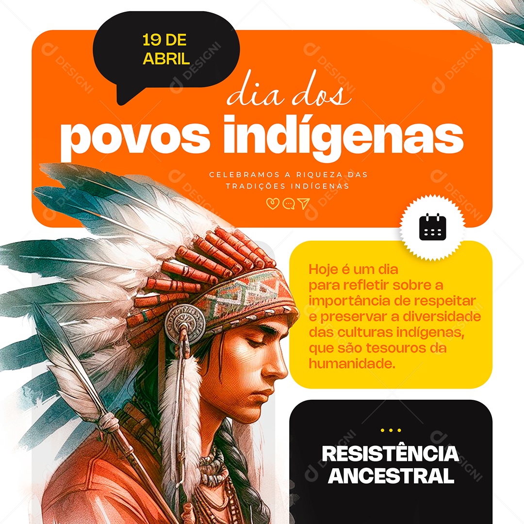 Dia do Índio 19 de Abril Celebramos a Riqueza das Tradições Indígenas Social Media PSD Editável
