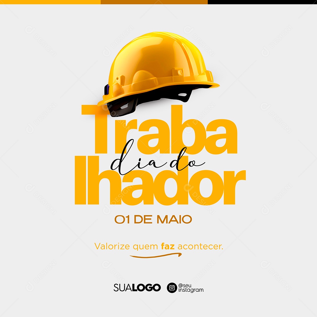 Dia Do Trabalhador 01 de Maio Social Media PSD Editável