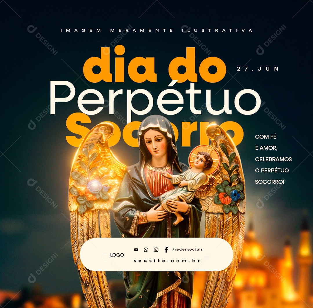 Dia de Nossa Senhora do Perpétuo Socorro 27 de Junho Celebramos Social Media PSD Editável