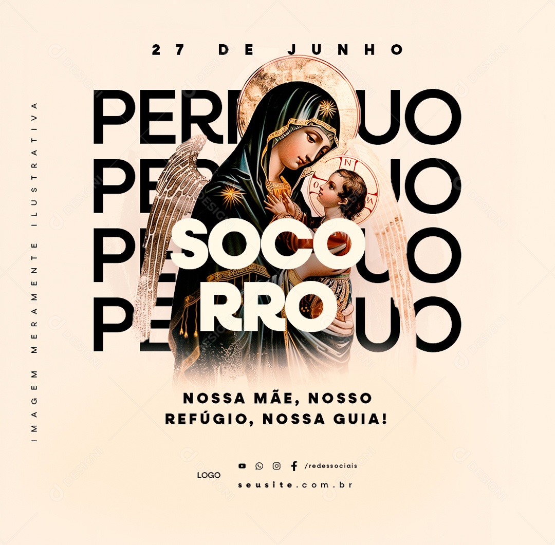 Dia de Nossa Senhora do Perpétuo Socorro 27 de Junho nossa Mãe Social Media PSD Editável