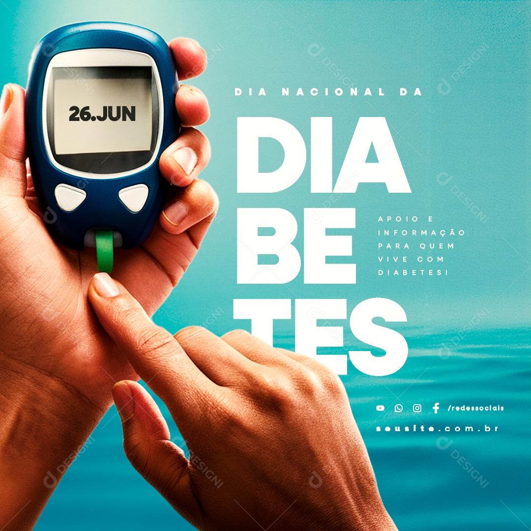 Dia Nacional da Diabetes 26 de Junho Apoio e Informação Social Media PSD Editável