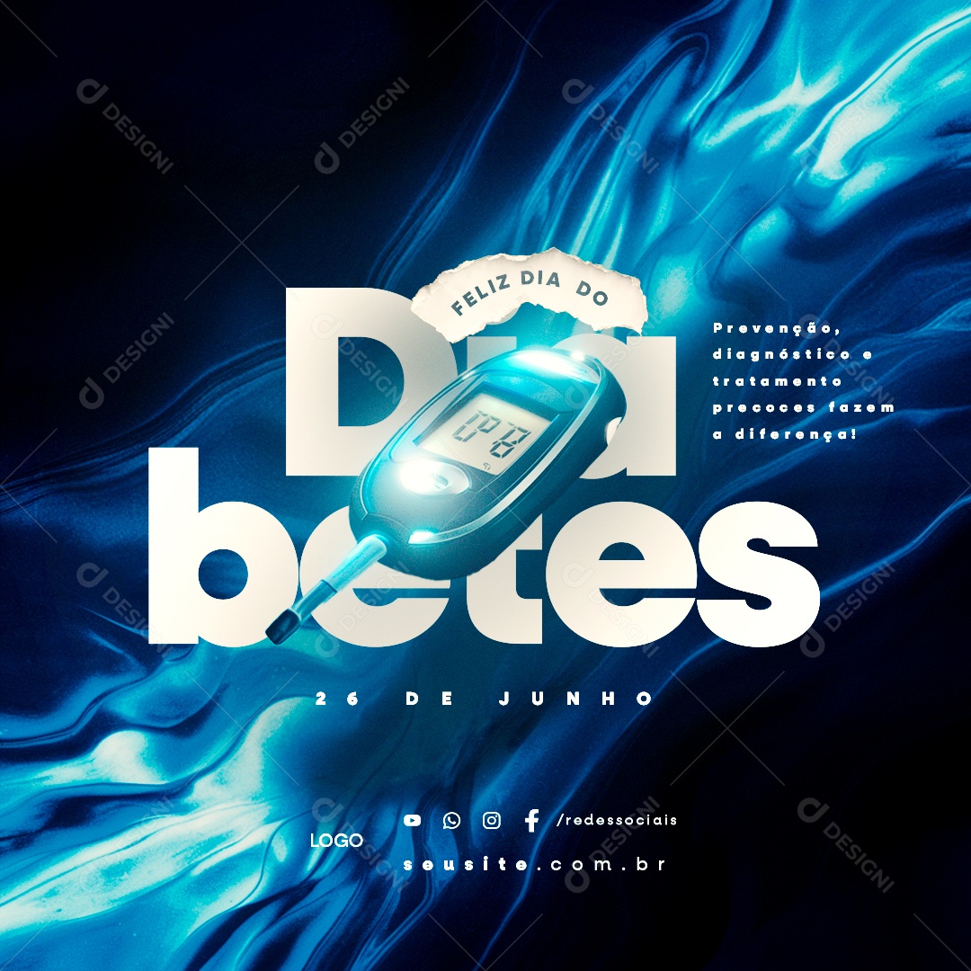 Dia Nacional da Diabetes 26 de Junho Prevenção Social Media PSD Editável