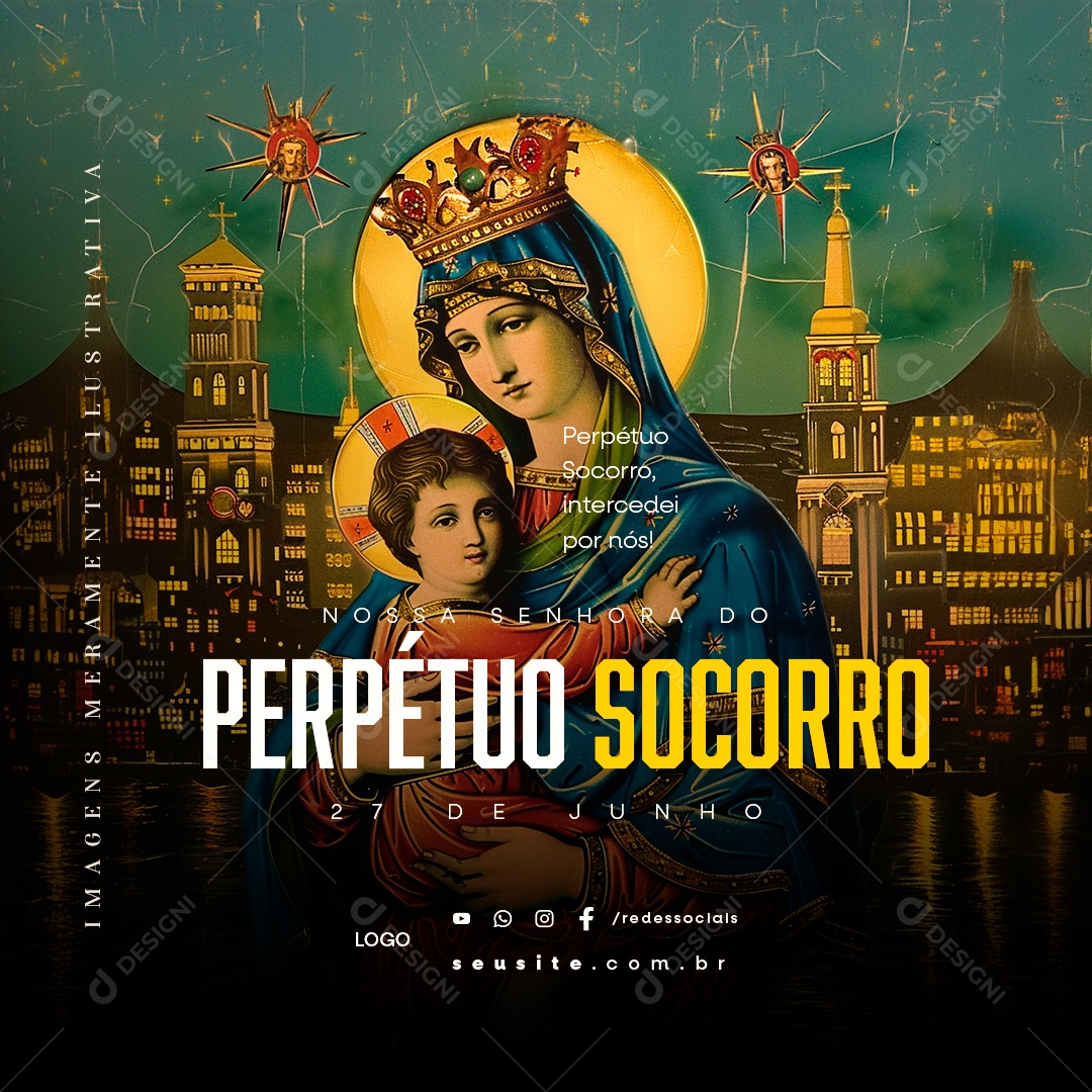 Dia de Nossa Senhora do Perpétuo Socorro 27 de Junho Social Media PSD Editável