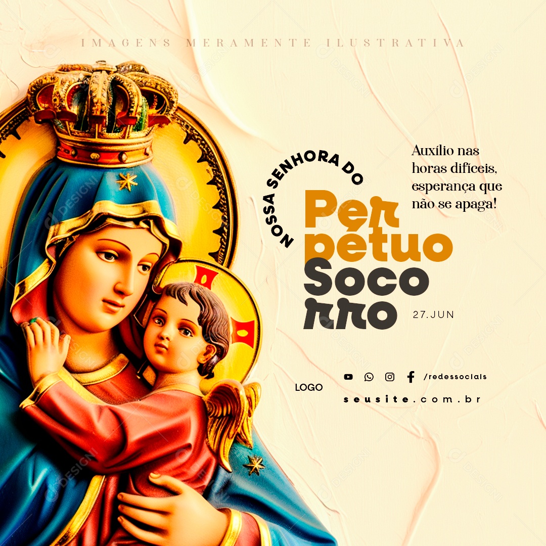 Dia de Nossa Senhora do Perpétuo Socorro 27 de Junho Auxílio Social Media PSD Editável