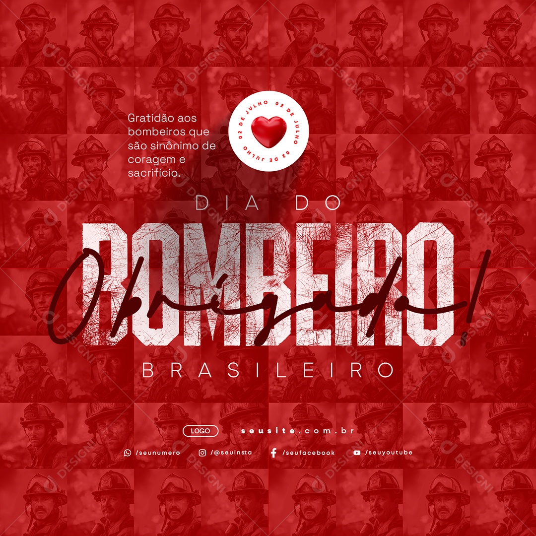 Dia do Bombeiro Brasileiro 02 Julho Obrigado Social Media PSD Editável