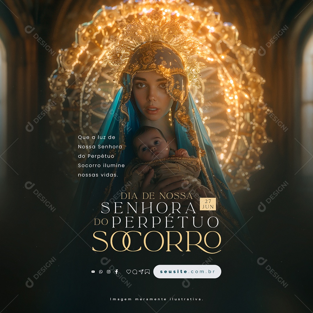 Dia de Nossa Senhora do Perpétuo Socorro 27 de Junho que a Luz Ilumine nossas Vidas Social Media PSD Editável