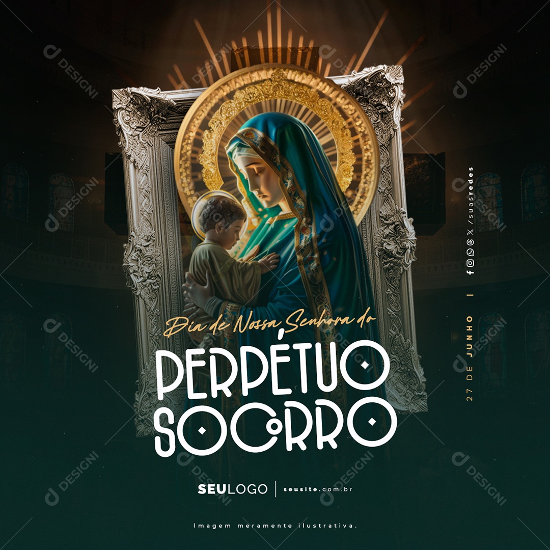 Social Media Dia de Nossa Senhora do Perpétuo Socorro 27 de Junho PSD Editável