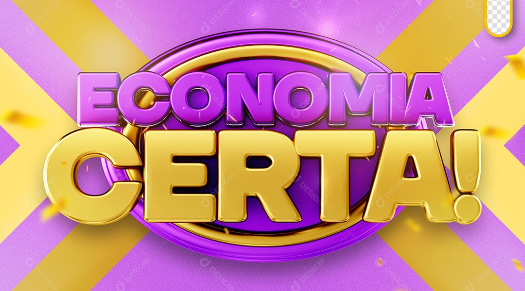 Selo 3D Economia Certa Selo 3D para Composição PSD