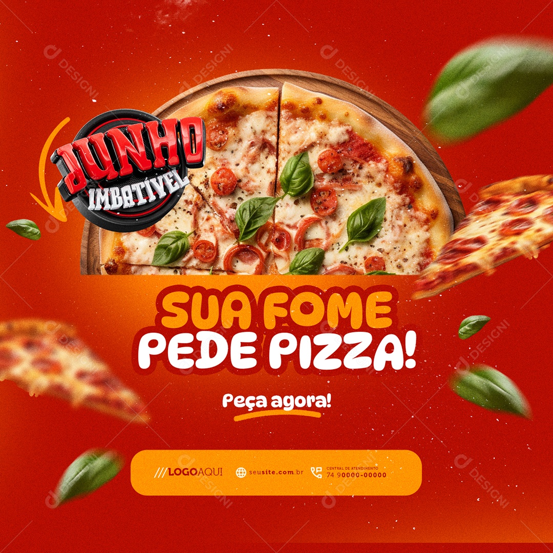 Junho Imbatível sua Fome pede Pizza Social Media PSD Editável