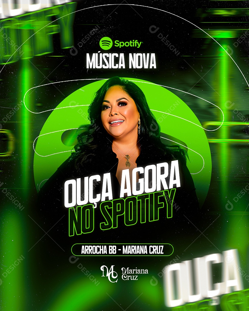 Flyer Ouça Agora no Spotifi Arrocha BB Mariana Cruz Social Media PSD Editável