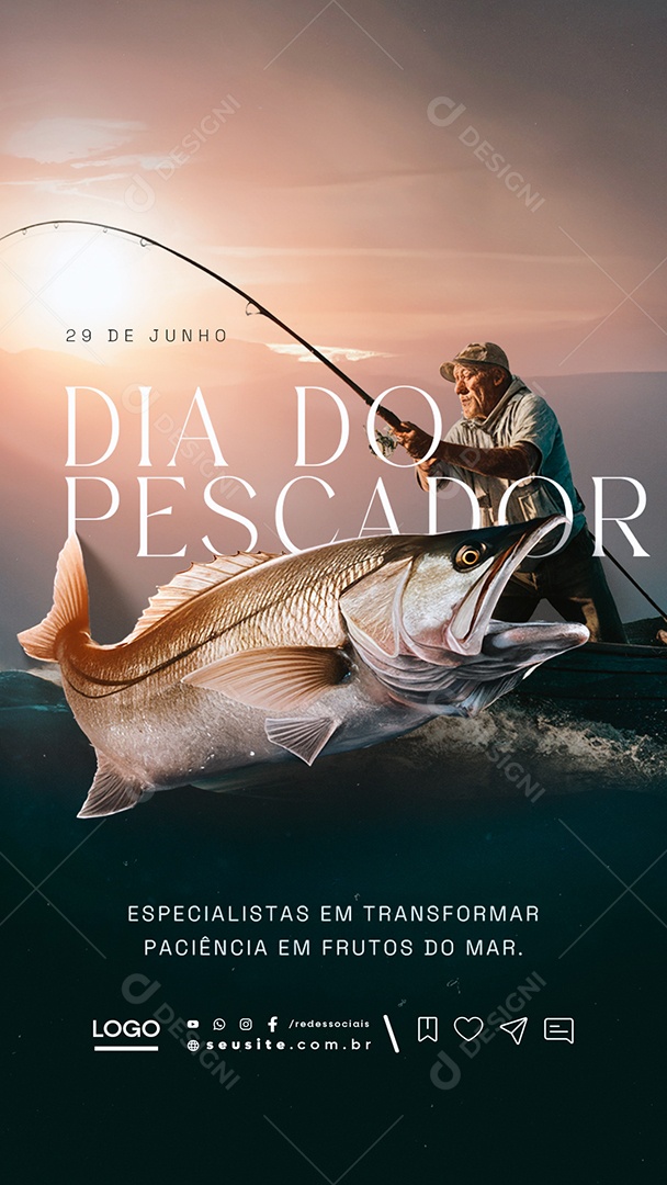 Story Dia do Pescador 29 de Junho Especialistas em Transformar Paciência em Frutos Social Media PSD Editável