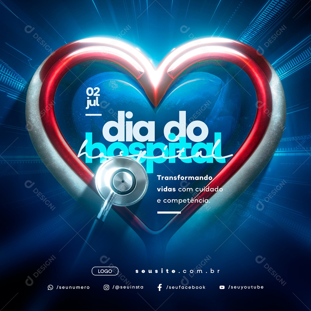 Dia do Hospital 02 de Julho Transformando Vidas com Cuidado Social Media PSD Editável