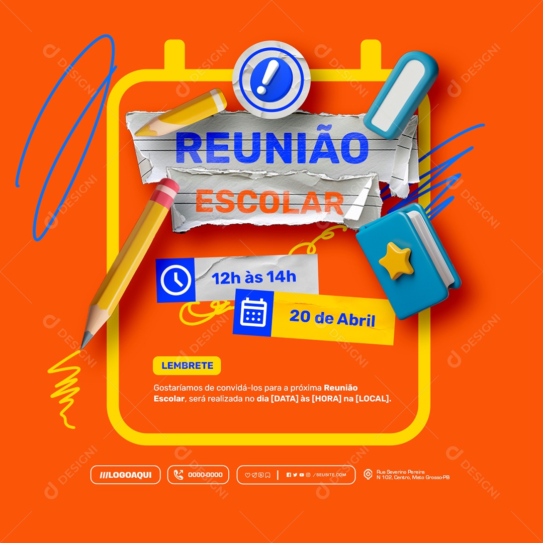 Reunião Escolar 20 de Abril 12h as 14h Social Media PSD Editável