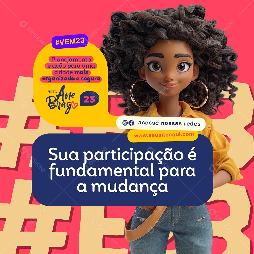 Sua Participaçãoé Fundamental para a Mudança Social Media PSD Editável