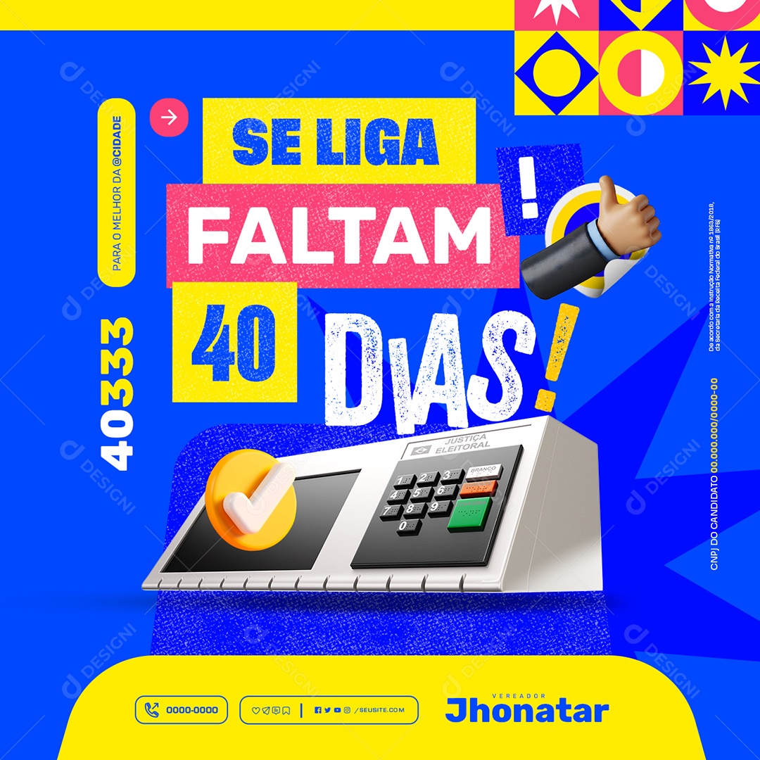 Se Liga Faltam 40 Dias Social Media PSD Editável