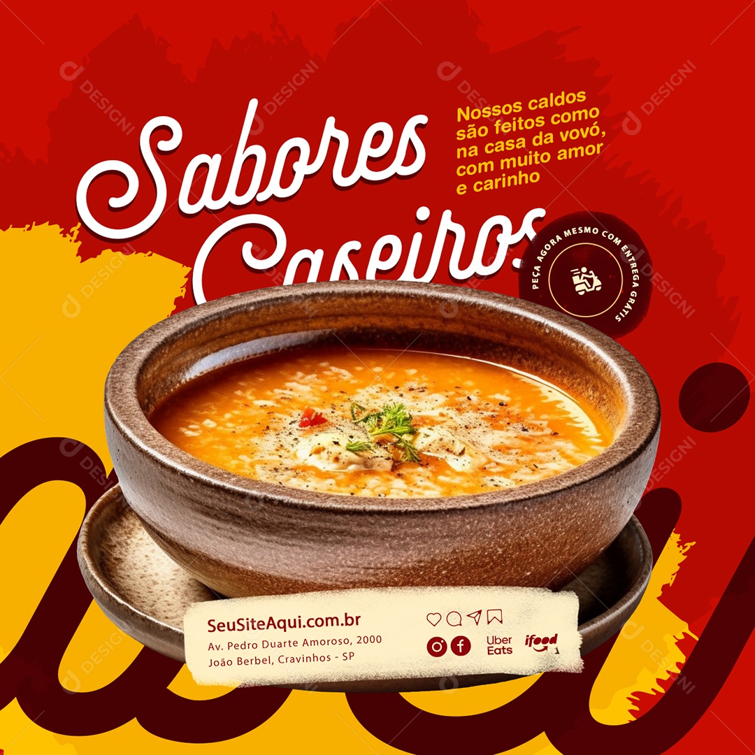 Sabores Caseiros nossos Caldos são Feitos como Casa da Vovó Social Media PSD Editável