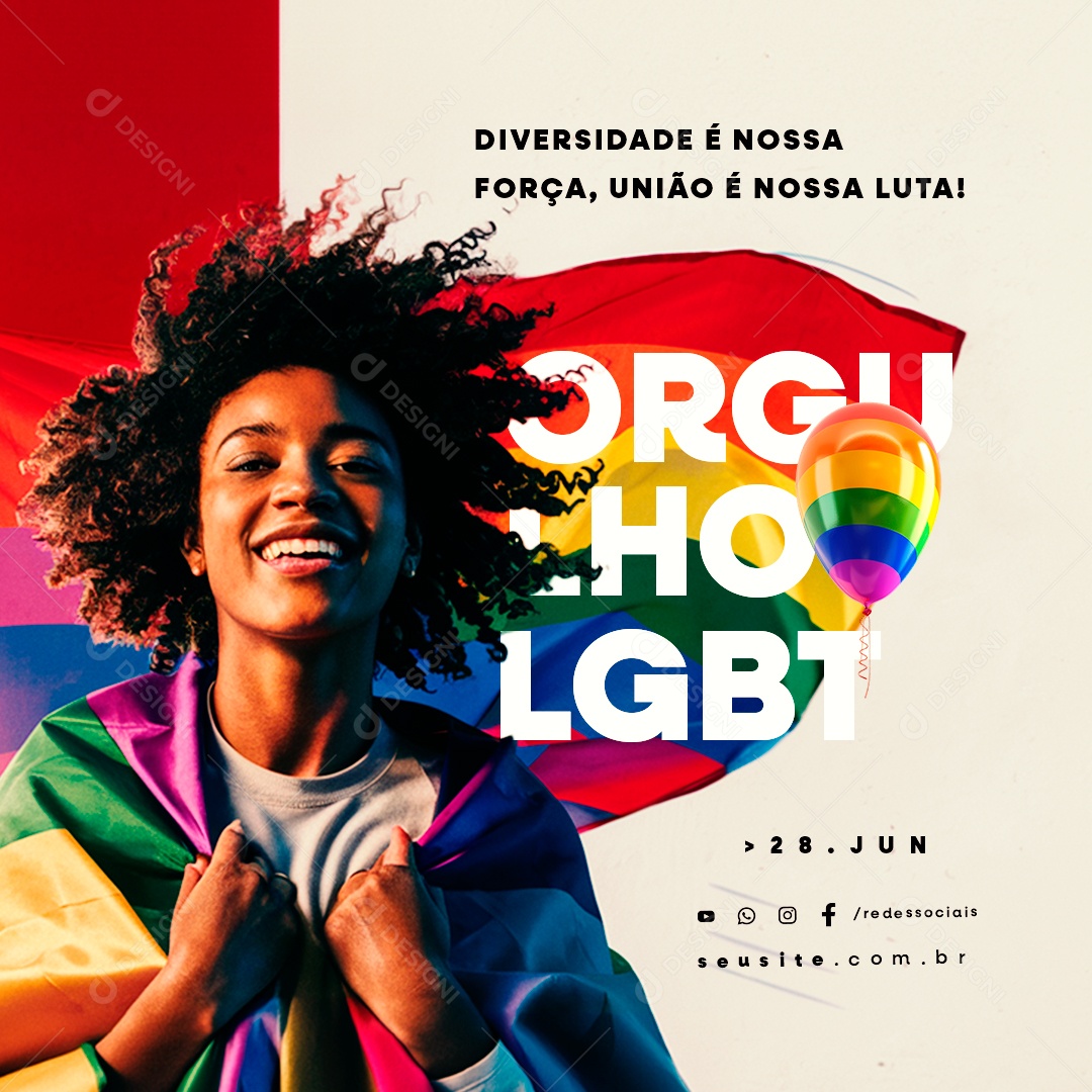 Dia Internacional do Orgulho LGBT 28 de Junho Diversidade é nossa Força Social Media PSD Editável