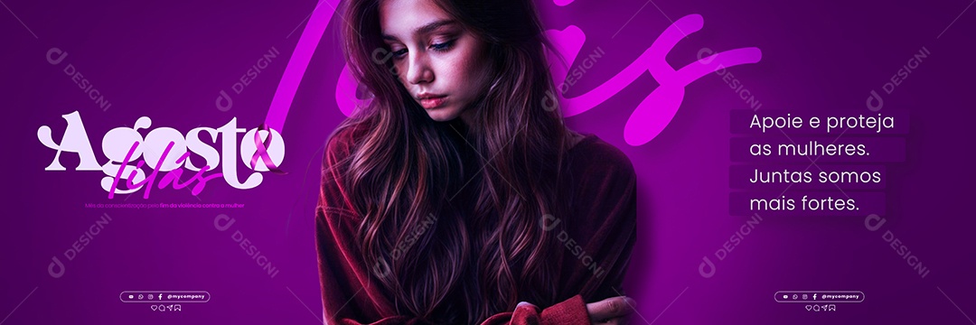 Carrossel Agosto Lilás Juntas Somos mais Forte Social Media PSD Editável