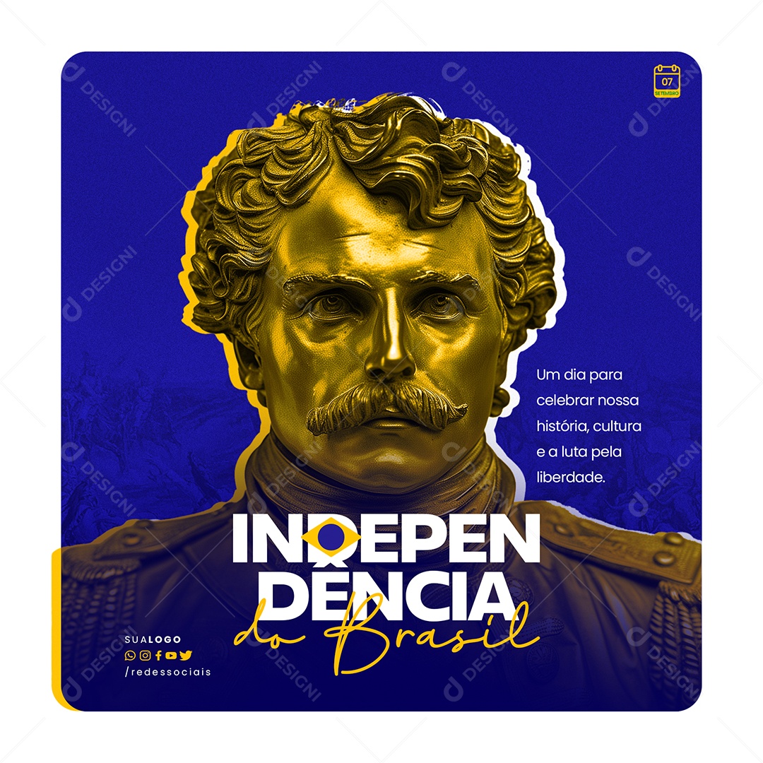 Dia da Independência do Brasil 7 de Setembro Social Media PSD Editável