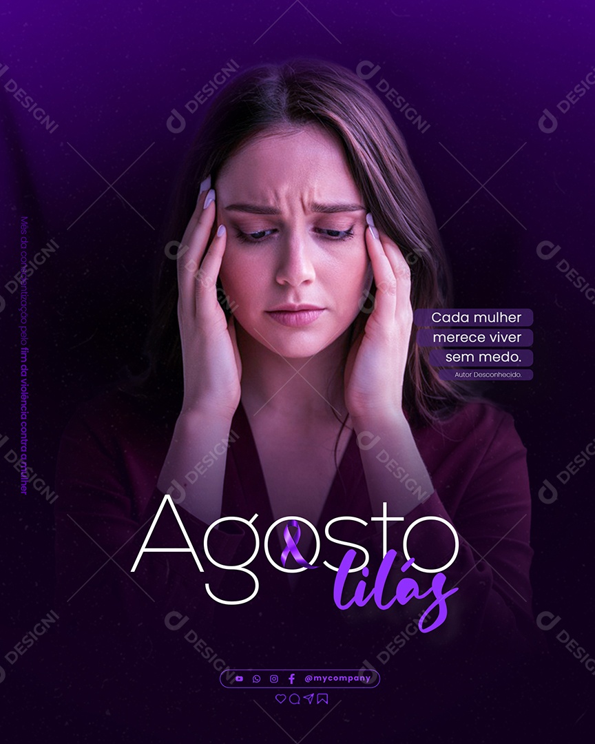 Agosto Lilás Cada Mulher Merece Viver sem Medo Social Media PSD Editável