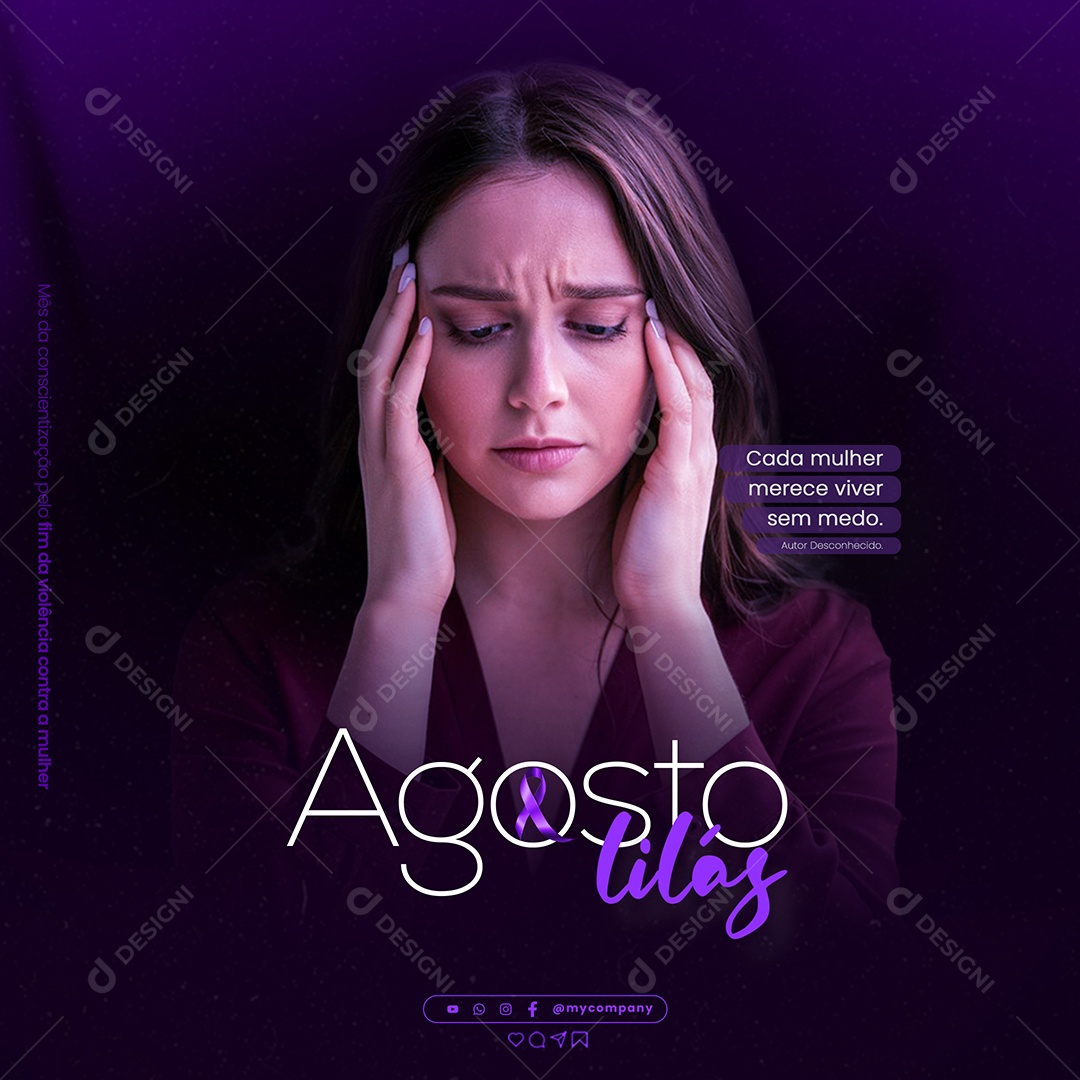 Feed Agosto Lilás Cada Mulher Merece Viver sem Medo Social Media PSD Editável