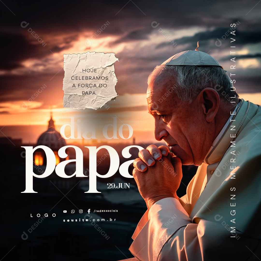 Dia do Papa 29 de Junho Celebramos a Força Social Media PSD Editável