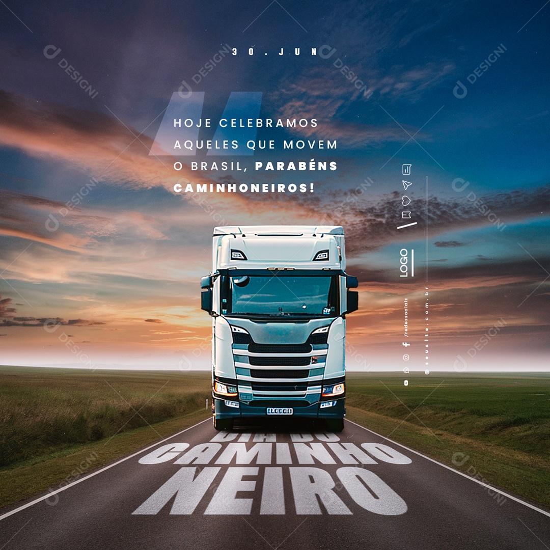 Dia do Caminhoneiro 30 de Junho Parabéns Social Mídia PSD Editável