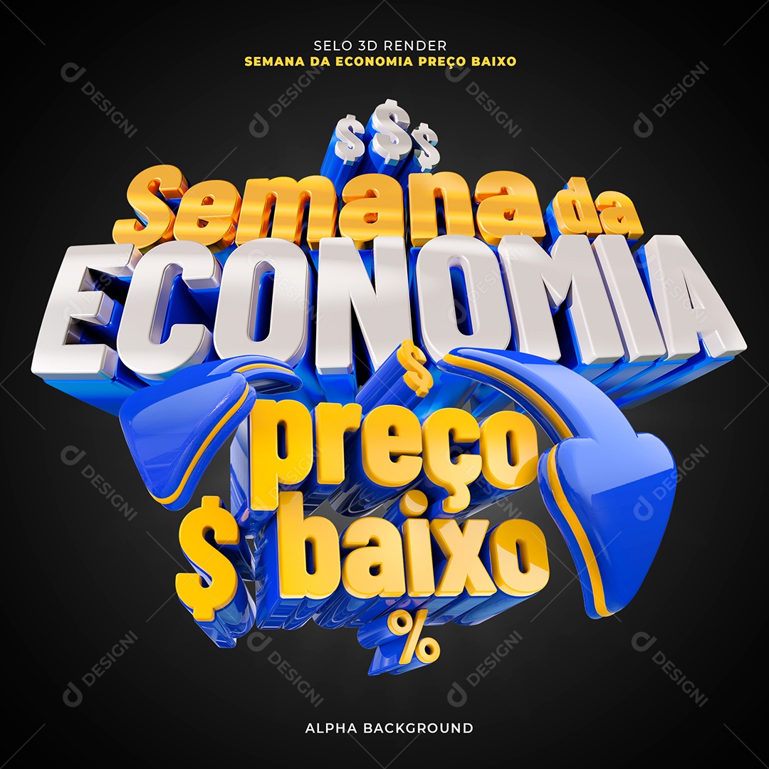Semana da Economia Preço Baixo Selo 3D para Composição PSD