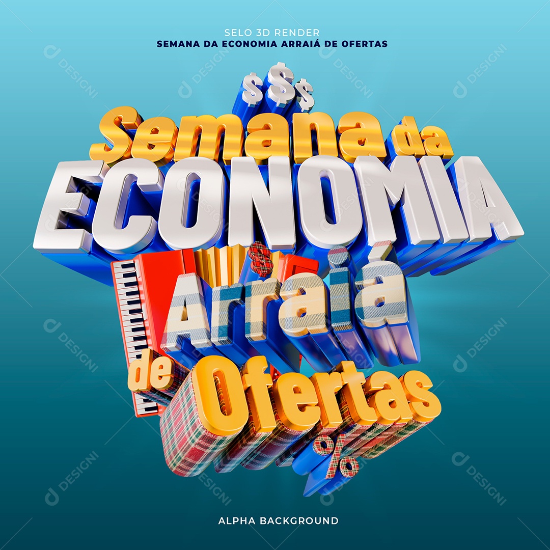 Semana da Economia Arraia de Ofertas Selo 3D para Composição PSD