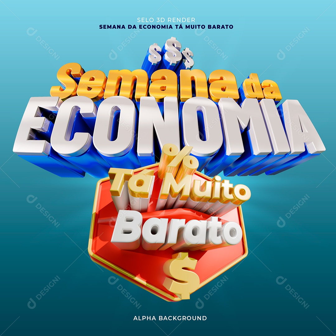 Semana da Economia Tá Muito Barato Selo 3D para Composição PSD