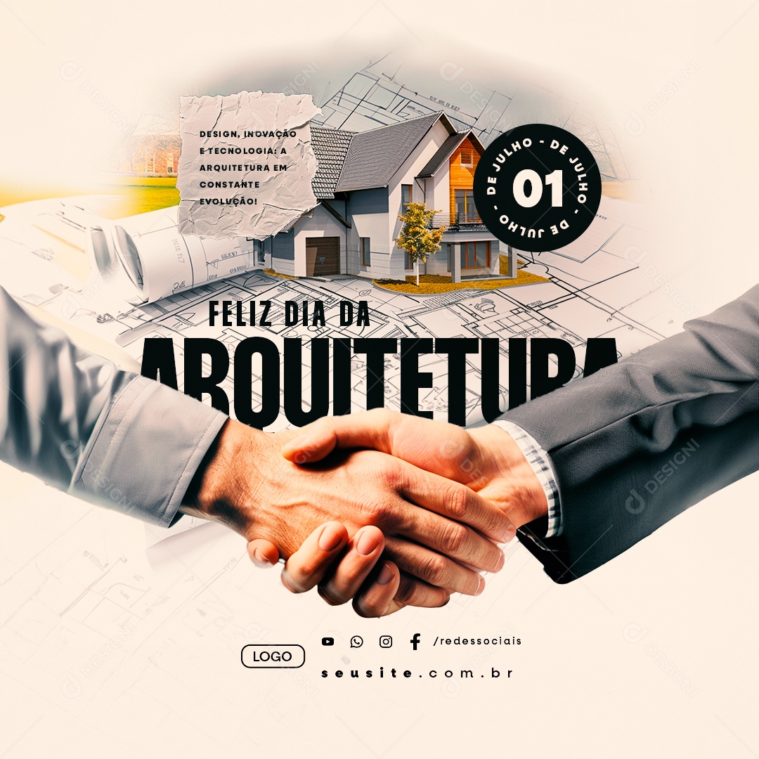 Feliz Dia da Arquitetura 01 de Julho Social Media PSD Editável
