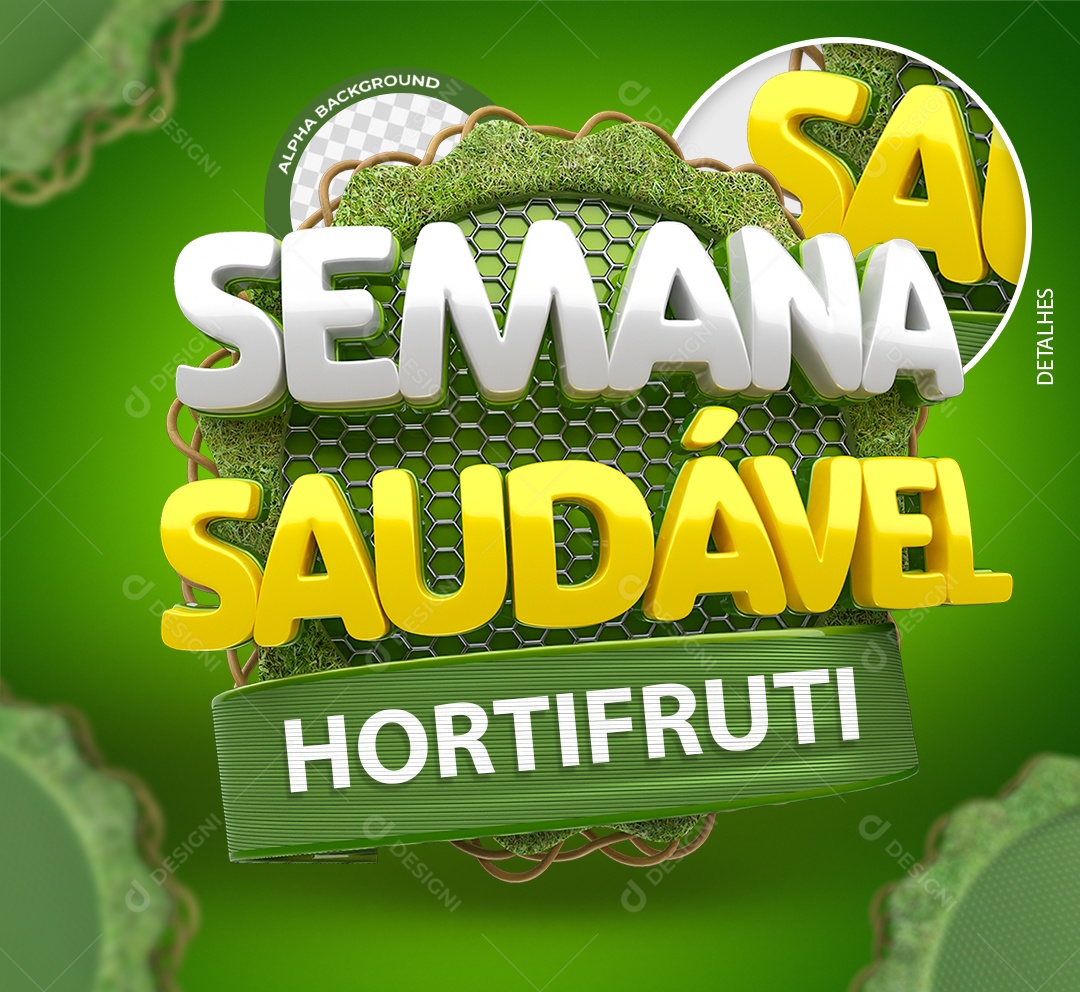 Semana Saudável Hortifruti Selo 3D para Composição PSD