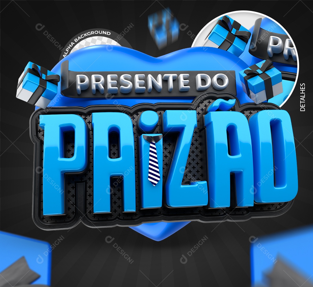 Presentão do Paizão Selo 3D Branco e Azul para Composição PSD