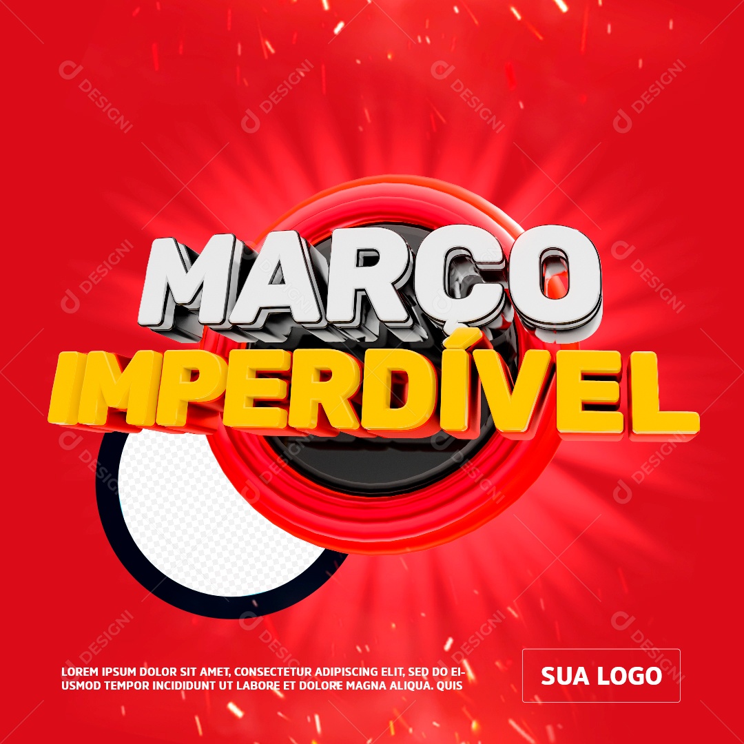 Março Imbatível Selo 3D Para Composição PSD