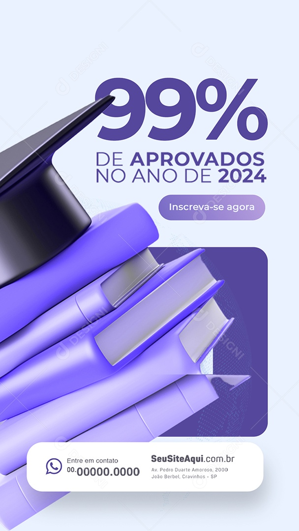 Story Faculdade 99% de Aprovados no Ano de 2024 Social Media PSD Editável