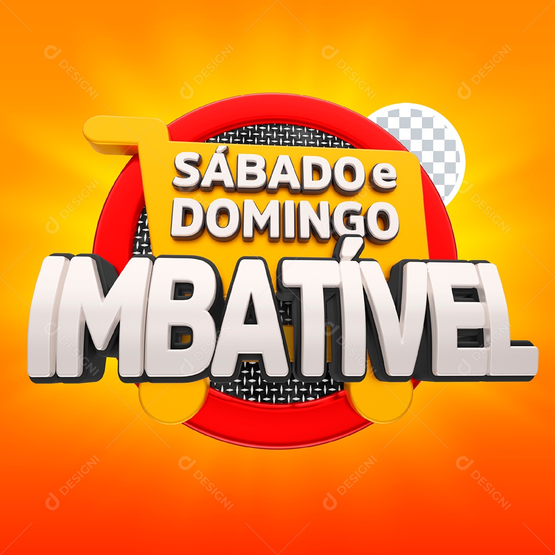 Selo 3D Varejo Para Composição Sábado e Domingo Imbatível PSD