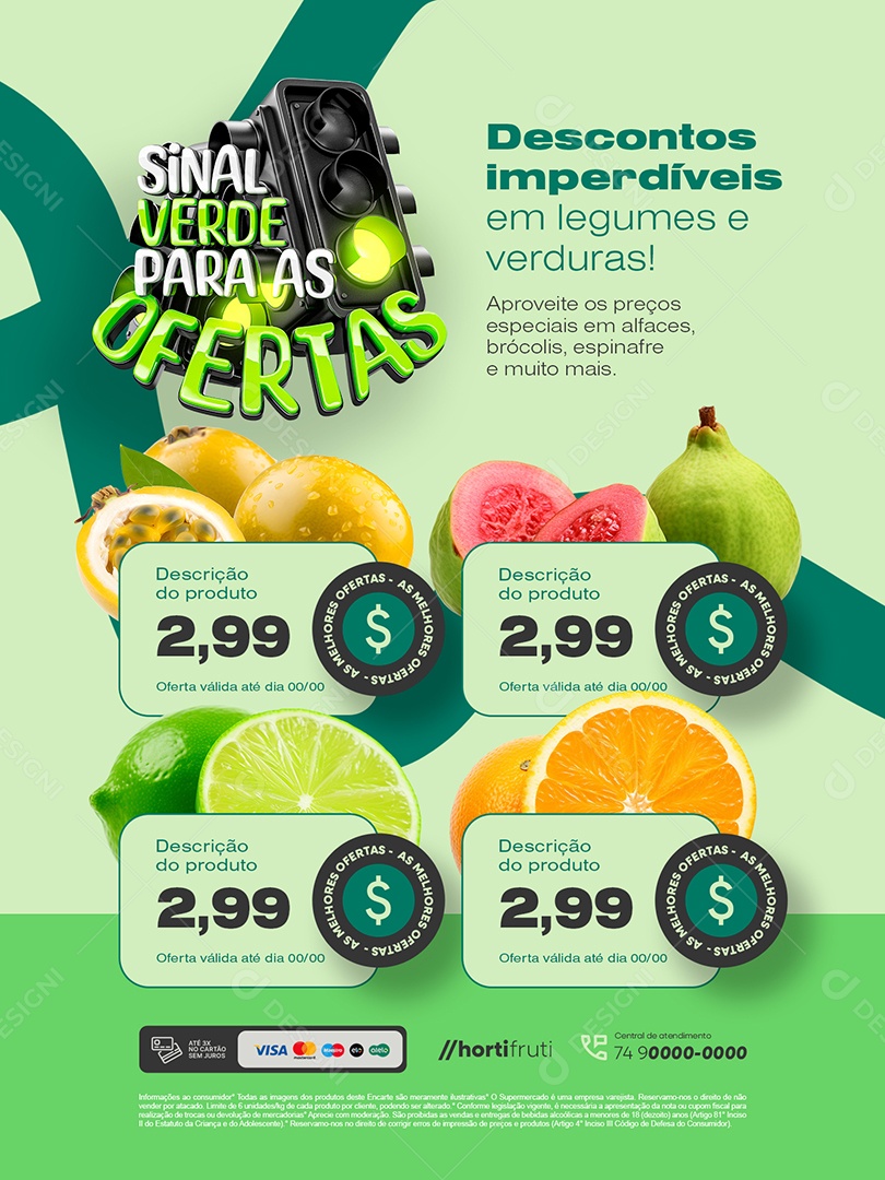 Encarte Sinal Verde para as Ofertas Descontos Imperdíveis Social Media PSD Editável