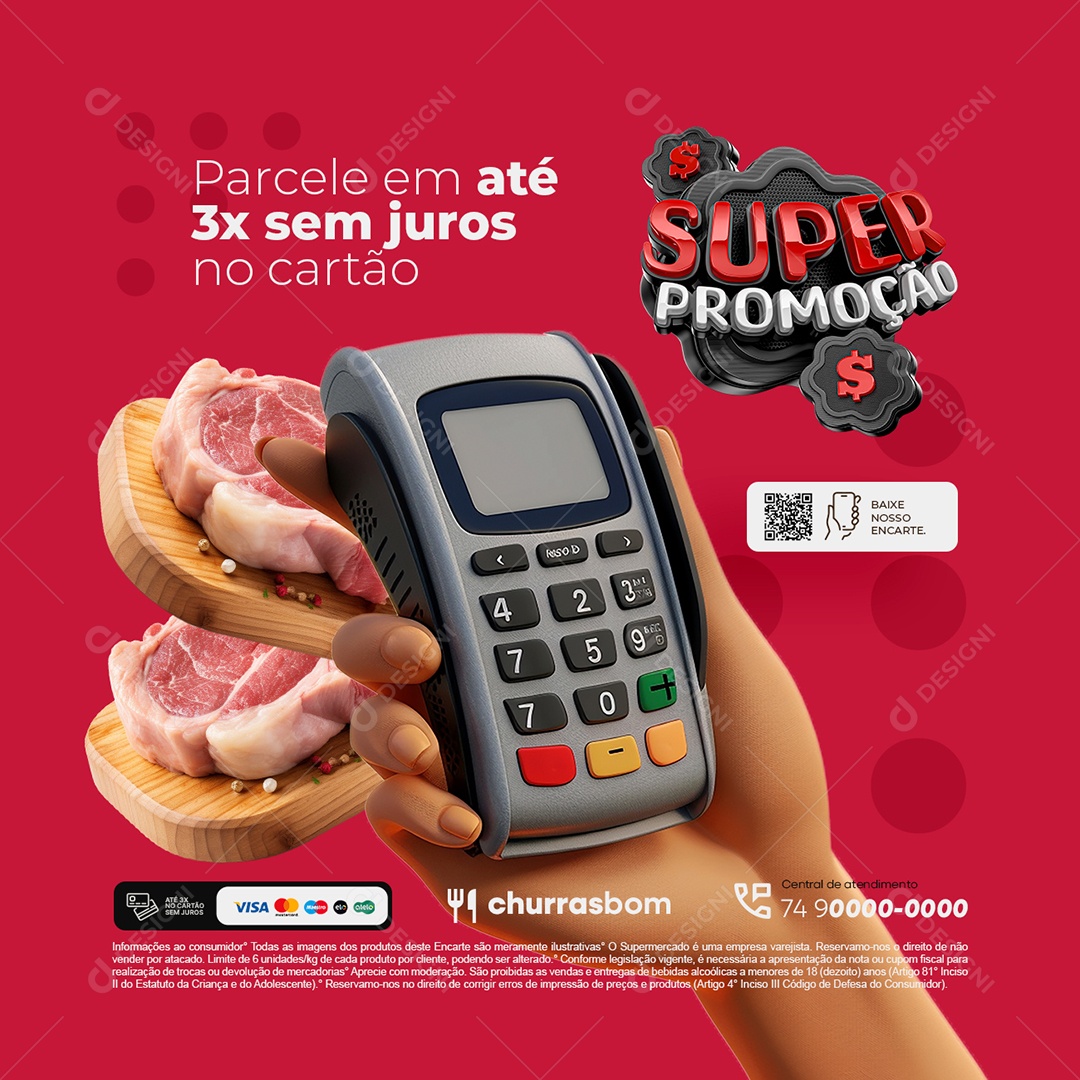Super Promoção Parcele em Até 3X sem Juros no Cartão Social Media PSD Editável