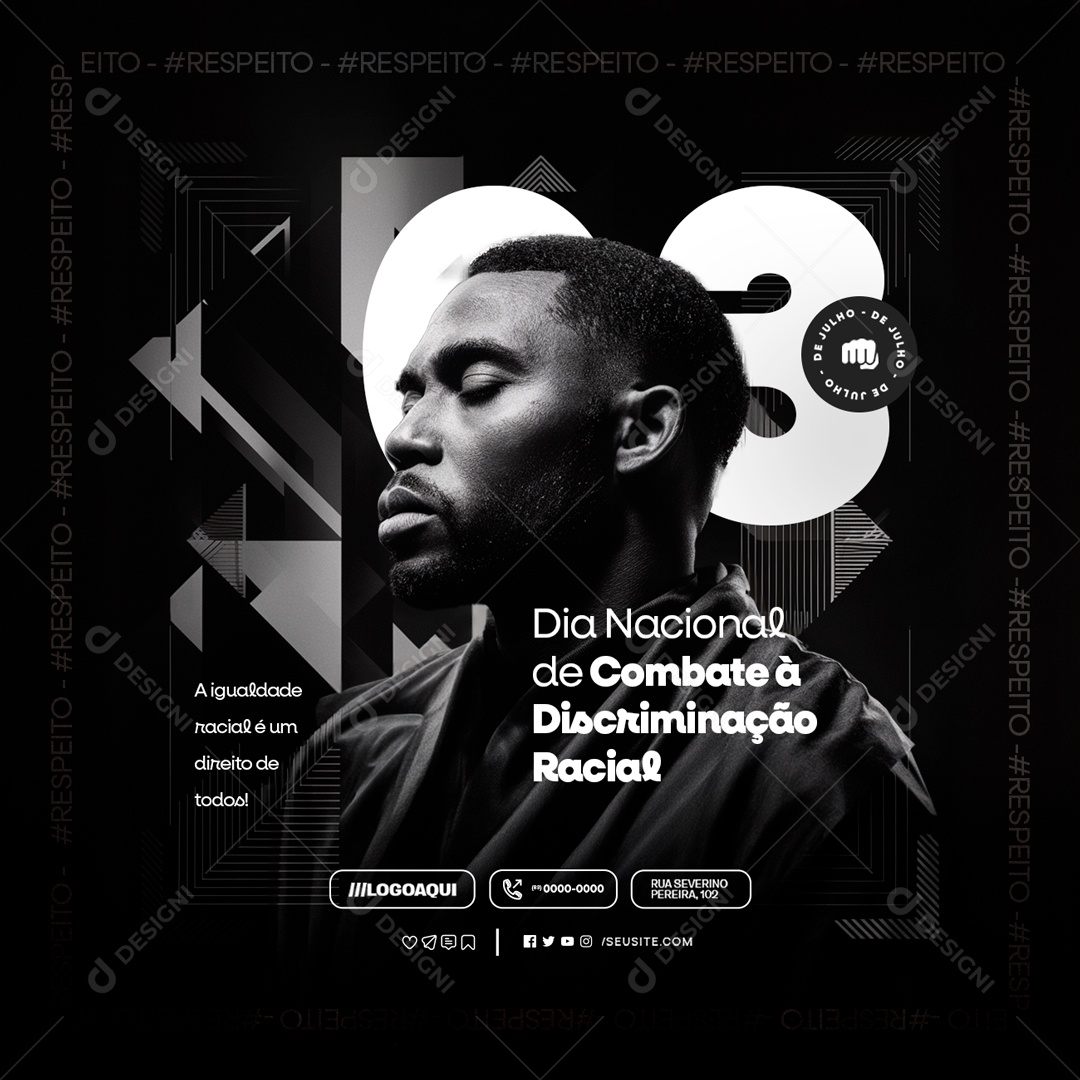 Dia Nacional de Combate a Discriminação Racial 03 de Julho Social Media PSD Editável