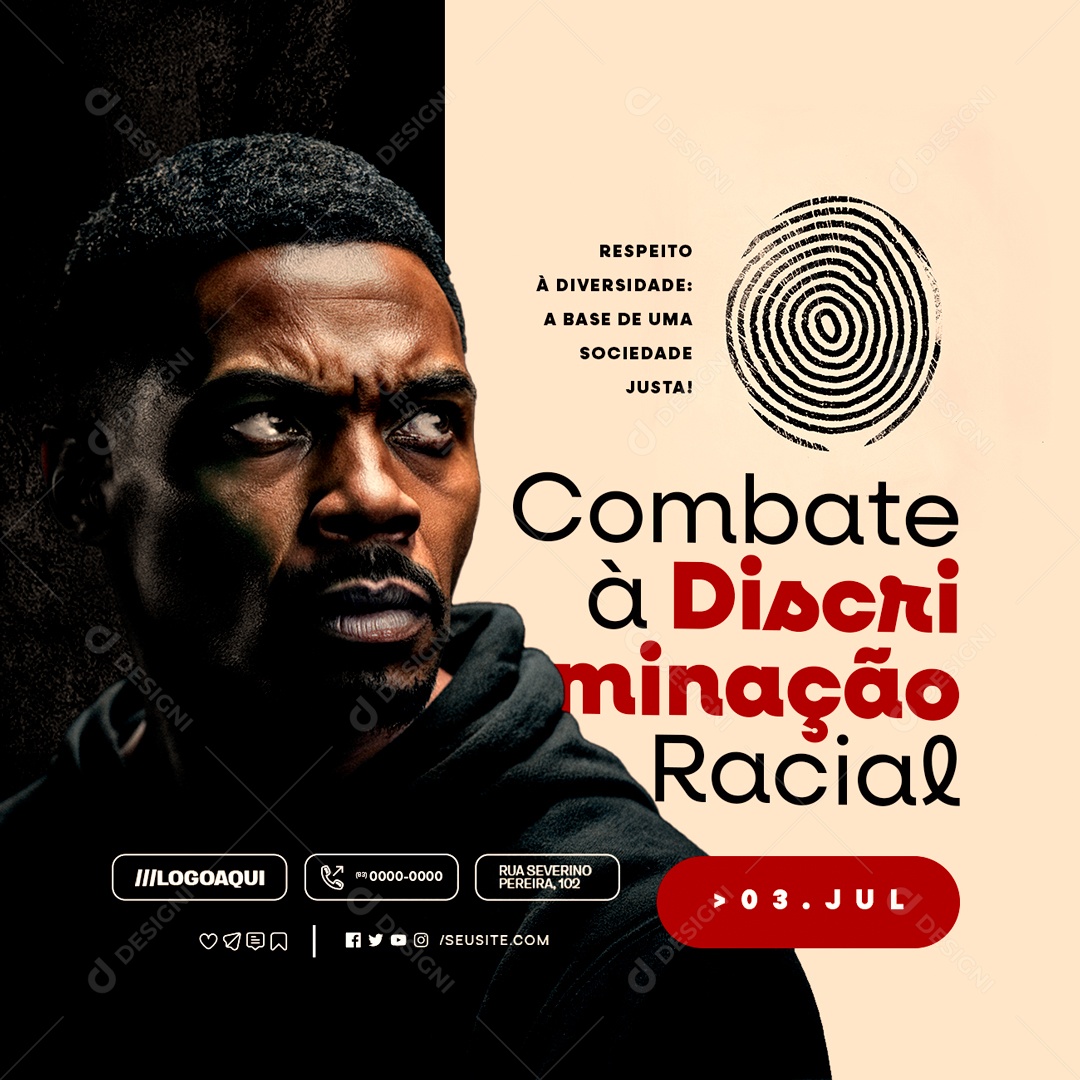 Dia Nacional de Combate a Discriminação Racial 03 de Julho Respeito Social Media PSD Editável