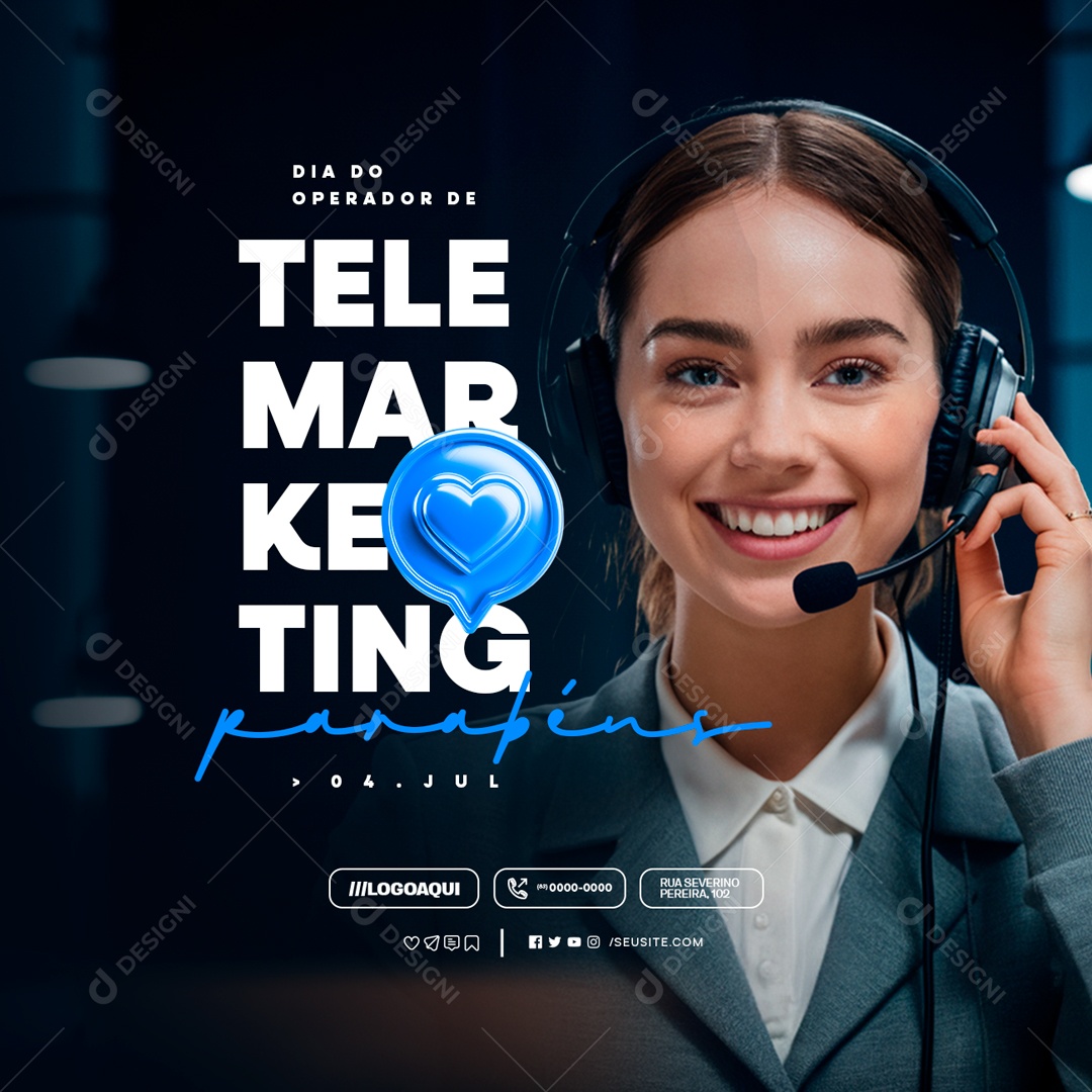 Dia do Operador de Telemarketing 04 de Julho Parabéns Social Media PSD Editável