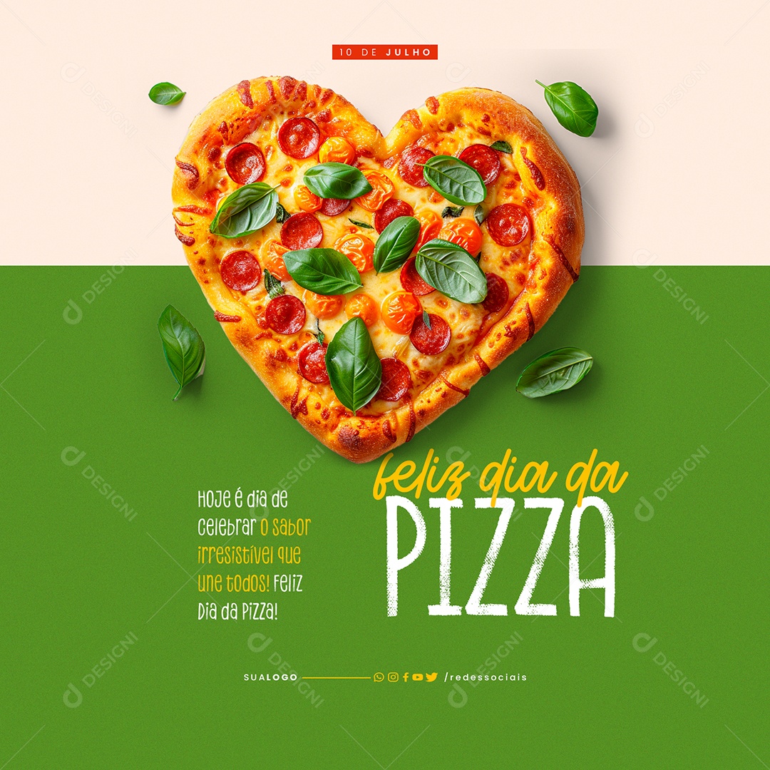 Feliz Dia da Pizza Sabor Irresistível Social Media PSD Editável