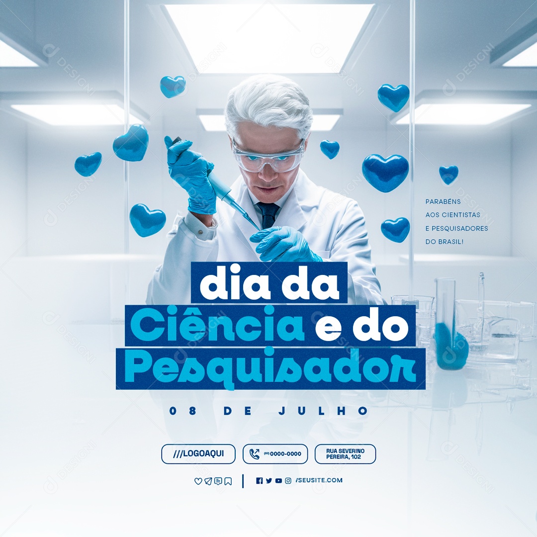 Dia Nacional da Ciência e do Pesquisador 08 de Julho Parabéns aso Cientistas Social Media PSD Editável