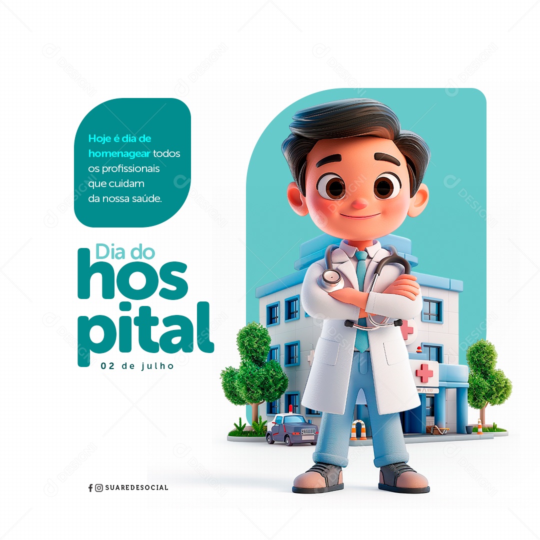 Dia do Hospital 02 de Julho Social Media PSD Editável