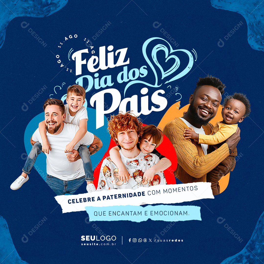 Dia Dos Pais 11 de Agosto Celebre a Paternidade Social Media PSD Editável