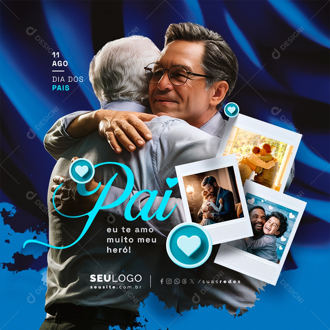 Dia Dos Pais 11 de Agosto Eu Te Amo Social Media PSD Editável