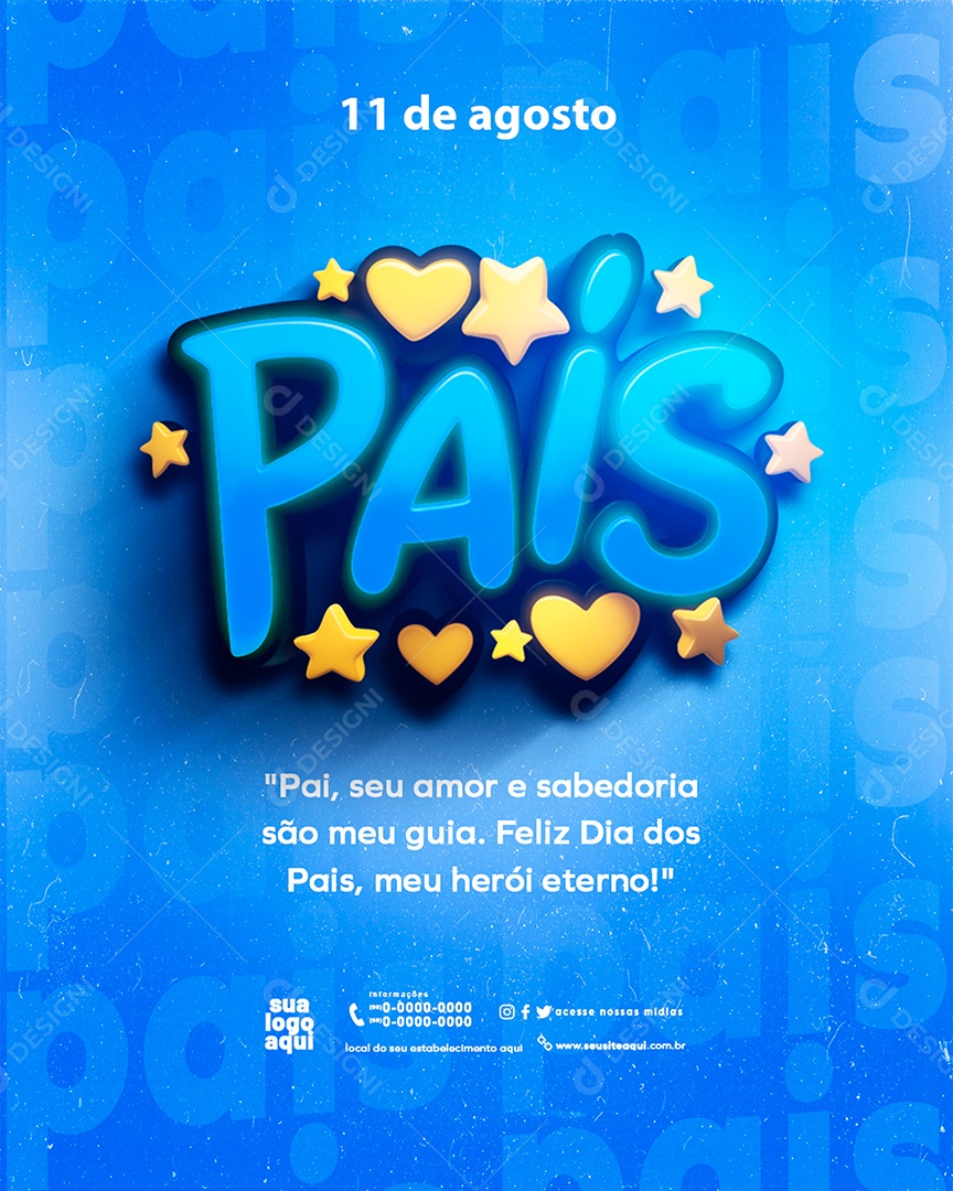 Dia Dos Pais 11 de Agosto Parabéns Social Media PSD Editável