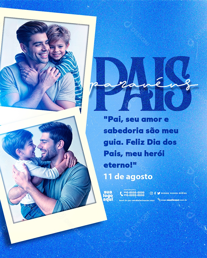 Dia Dos Pais 11 de Agosto Parabéns Social Media PSD Editável